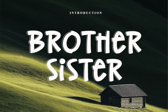 Brother Sister Font: Bold Handwritten Style for Makers