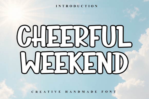 Cheerful Weekend: A Playful Display Font for Small Business Branding