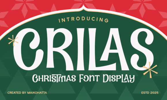Crilas Font: A Cheerful Christmas Typeface for Makers
