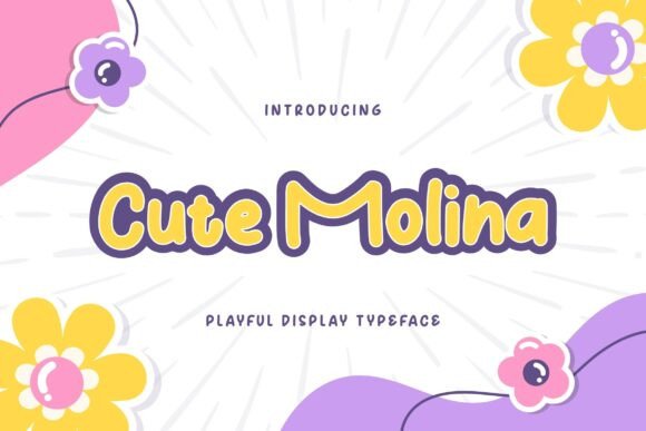 Cute Molina Font for Friendly Campaign Design