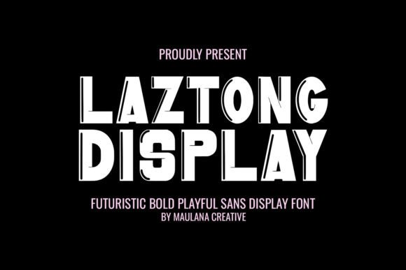 Laztong Display Font for Bold Campaigns