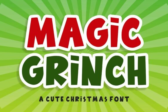 Magic Grinch Font for Festive Holiday Crafts