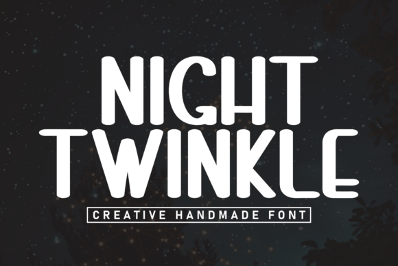 Night Twinkle: The Warm Display Font for Emotional Branding