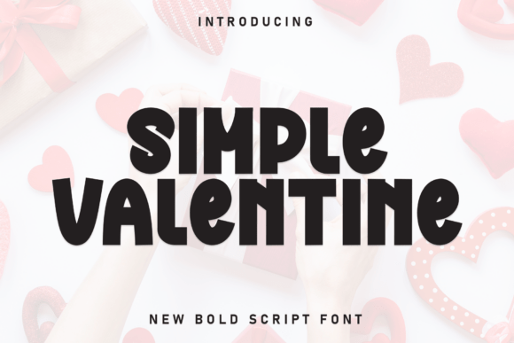 Simple Valentine: A Display Font for Elegant Branding