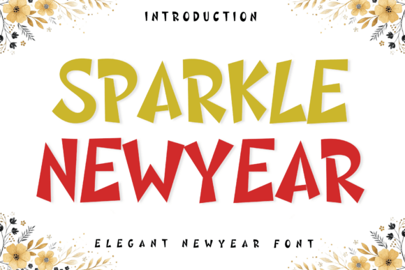 Sparkle Newyear Font for Digital Branding