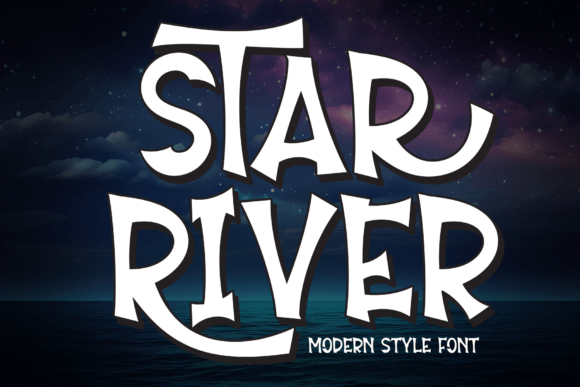 Star River Font for Crafters and Sellers