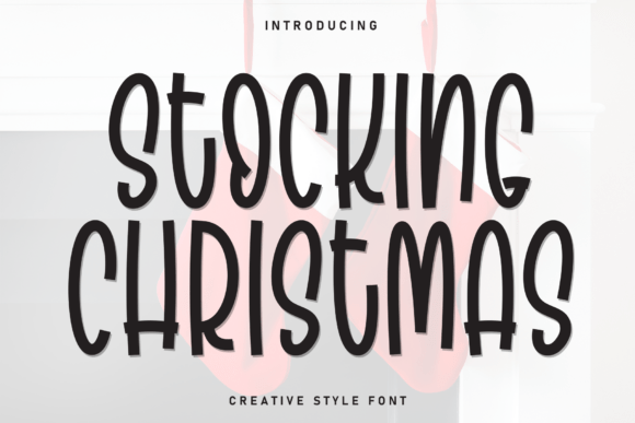 Stocking Christmas Font Review for Holiday Campaigns