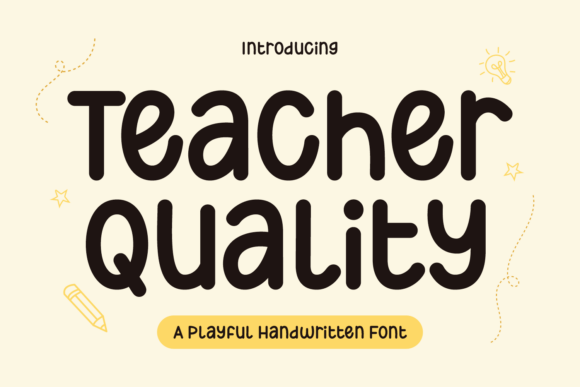 Teacher Quality Font for Bold Display Designs