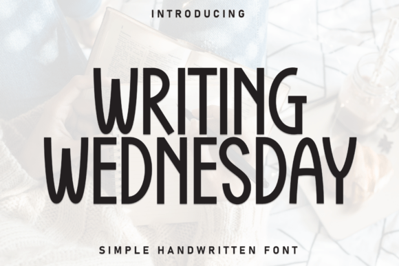 Writing Wednesday: A Charming Handwritten Display Font